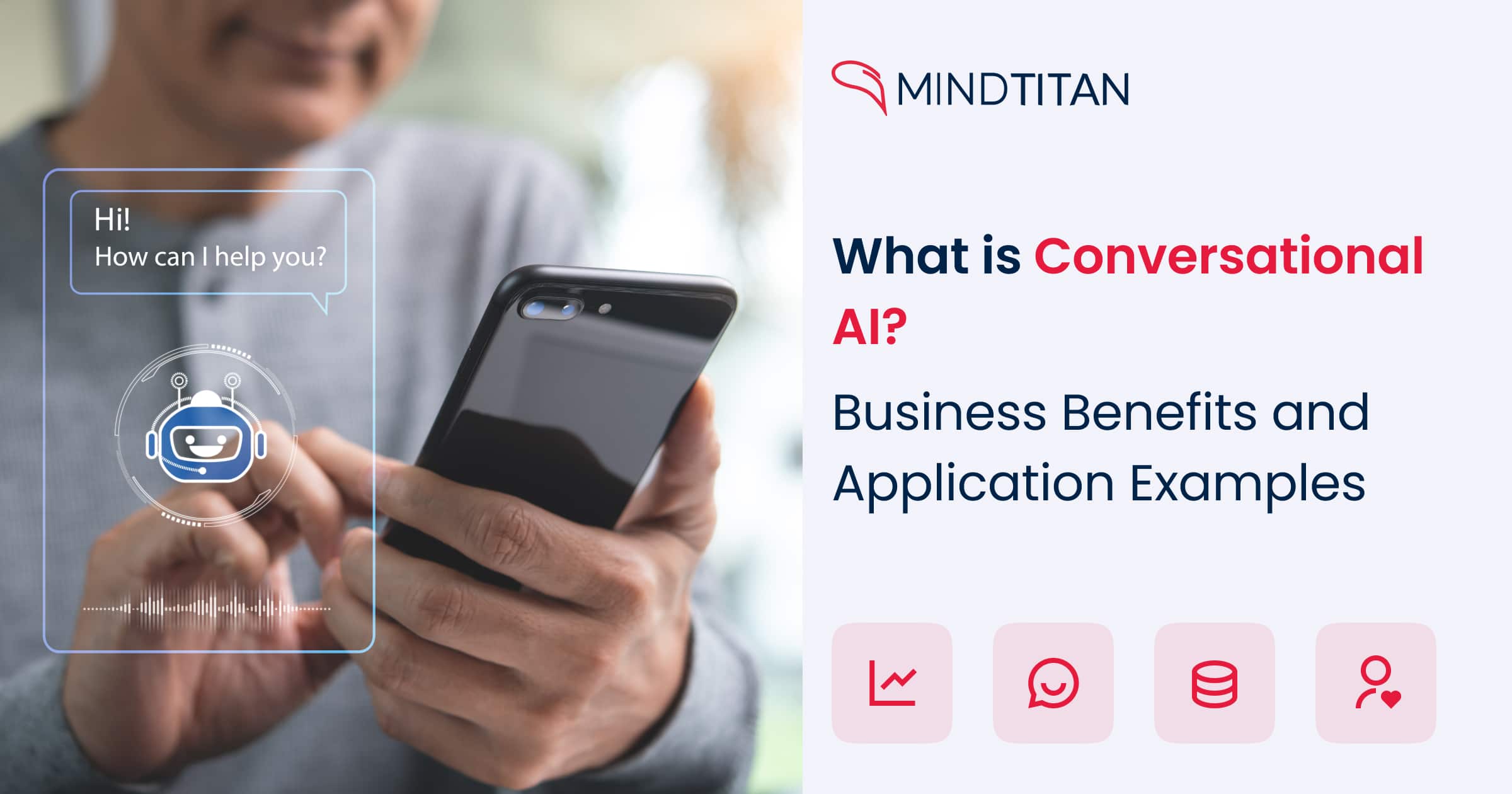 What Is Conversational AI Business Benefits And Application Examples